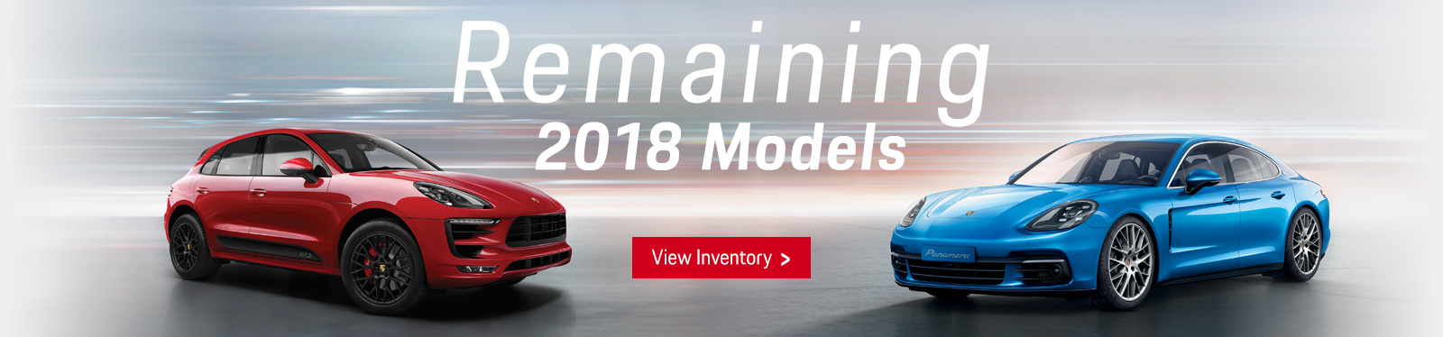 Remaining 2018 Porsche Models - Red Macan and Blue Panamera models in front of an abstract background
